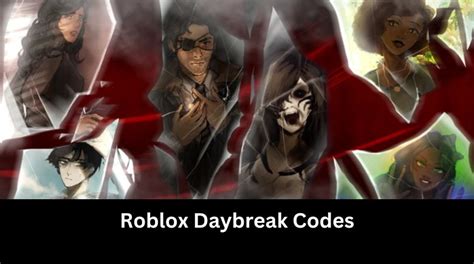 Roblox: All Daybreak codes and how to use them (Updated 