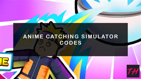 Roblox: Anime Catching Simulator Codes