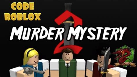 Roblox: Code Murder Mystery 2 Julho 2023 - Alucare