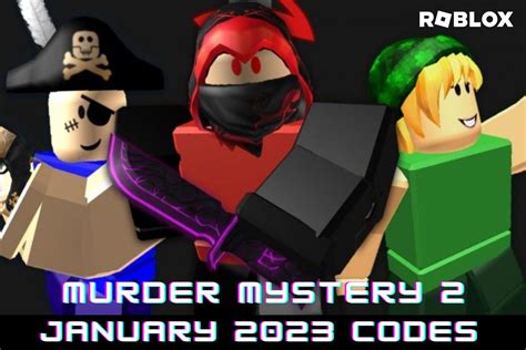 Roblox: Code Murder Mystery 2 July 2023 - Alucare