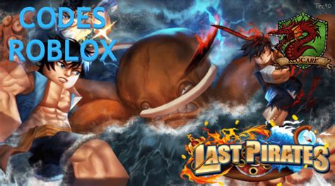 Roblox: Codes Last Pirates June 2023 - Alucare
