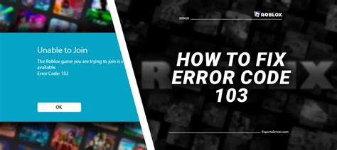 Roblox: How To Fix Error Code 103 | The Nerd Stash