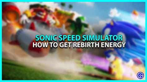 Roblox: How To Get Rebirth Energy in Sonic Speed   Simulator