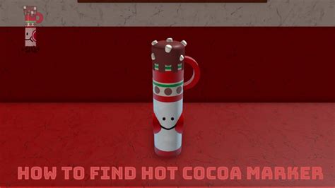 Roblox: How to get the Hot Cocoa Marker in Find the Markers