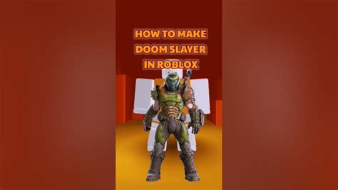 Roblox: How to make Doom Slayer (DOOM Series) - YouTube
