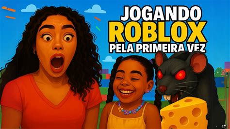 Roblox: MINHA PRIMEIRA VEZ NO ROBLOX! - YouTube