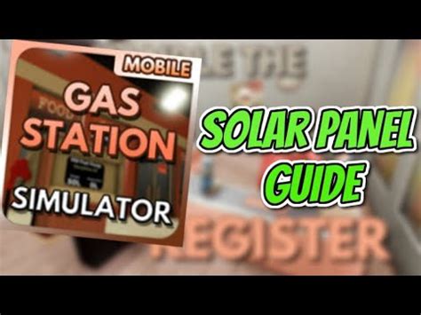 Roblox - Gas Station Simulator Solar Panel Guide! - YouTube
