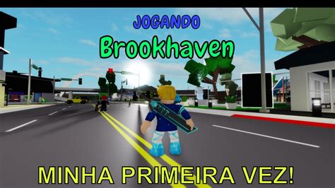 Roblox - JOGANDO BROOKHAVEN PELA PRIMEIRA VEZ 