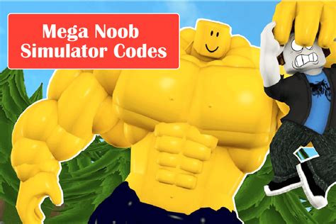 Roblox - Mega Noob Simulator Codes (June 2023)