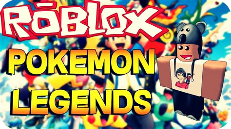 Roblox - Pokemon Legends - YouTube
