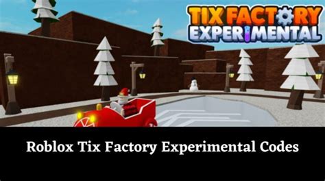 Roblox - Tix Factory Experimental Codes (June 2023) - Steam Lists