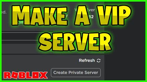Roblox - if you make a VIP server on a game and that game has 