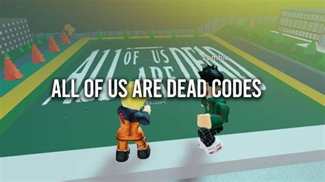 Roblox All of Us Are Dead codes for February 2023: Free tickets and 