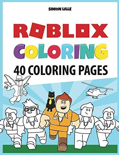 Roblox Coloring: 40 pages with Roblox illustrations to color Book 