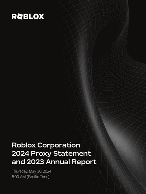 Roblox Corporation 2023 Proxy Statement and 2022 Annual Report