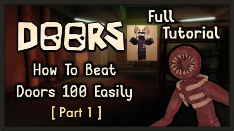 Roblox DOORS - How to beat the new Door 100 Really Easily 