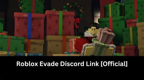 Roblox Evade Discord Link [Official] - MrGuider