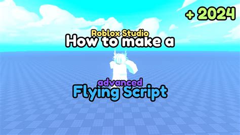 Roblox Flying Script (Working) | OyaPredict