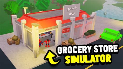 Roblox Grocery Store Simulator Update History And Log - Bulletin 