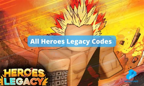 Roblox Heroes Legacy Codes (July 2023) - Pro Game Guides