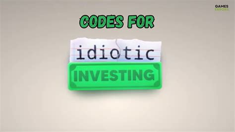 Roblox Idiotic Investing Codes (June 2023) - Pro Game Guides