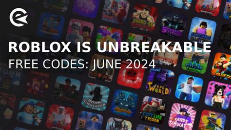 Roblox Is Unbreakable Codes - Roblox - June 2023 -