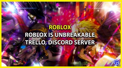 Roblox Is Unbreakable Trello Link, Wiki & Discord Invite Link 