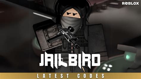 Roblox Jailbird Codes - Roblox - June 2023 -