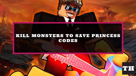Roblox Kill Monsters to Save Princess Codes (February 2023)