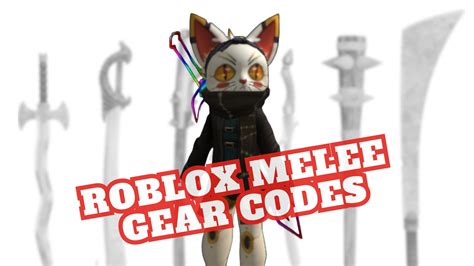 Roblox Melee Gear ID - updated June 2023