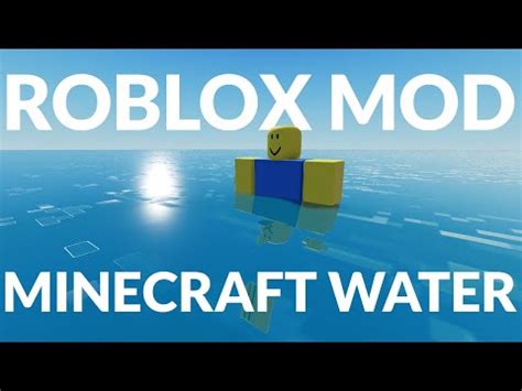 Roblox Mod: Minecraft style water - Creations Feedback - Developer 
