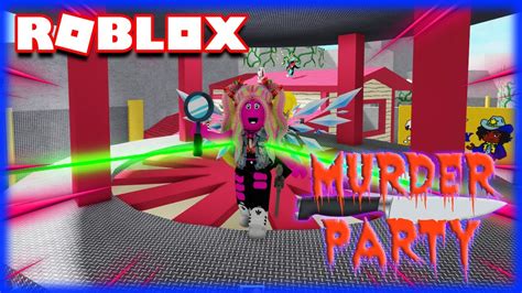 Roblox Murder Party