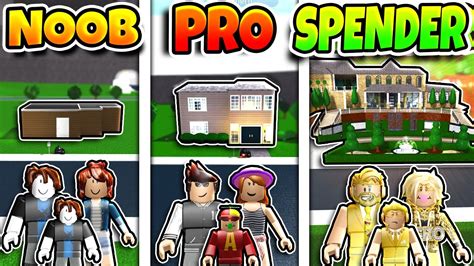 Roblox NOOB vs PRO vs ROBUX SPENDER FAMILY HOUSE 