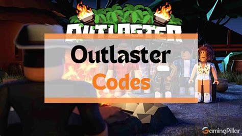 Roblox Outlaster Codes (June 2023) - Pro Game Guides