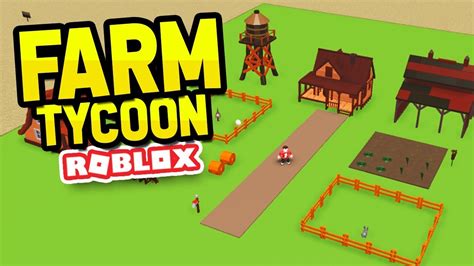 Roblox Own a Farm [Tycoon] - Spagz Blox