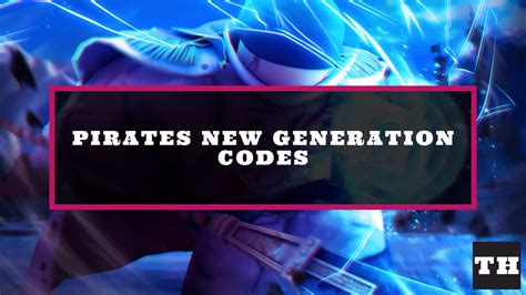 Roblox Pirate New Generation Codes (June 2023) - Pro Game Guides