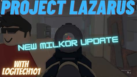 Roblox Project Lazarus: New Milkor MGL Update [Testing with 