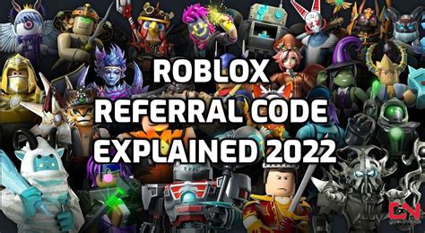 Roblox Referral Code Explained 2022