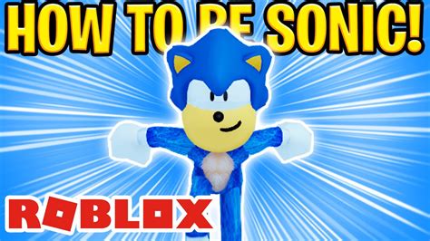 Roblox SONIC THE HEDGEHOG! | How to be SONIC on Roblox 