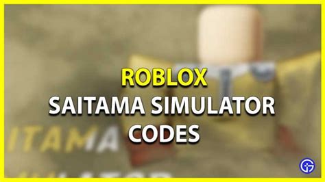 Roblox Saitama Simulator Codes (July 2023)