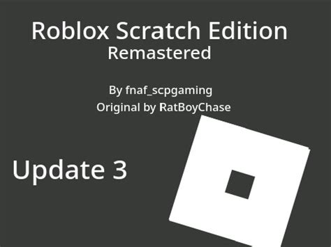 Roblox Scratch Remake - Studios