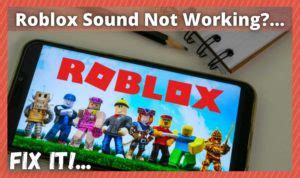 Roblox Sound Not Working: 3 Ways to Fix - West Games
