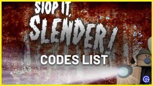 Roblox Stop It Slender Codes June 2023 - Free Outfits