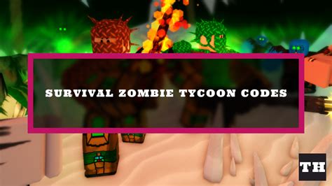 Roblox Survival Zombie Tycoon Codes (July 2023) - Pro Game Guides