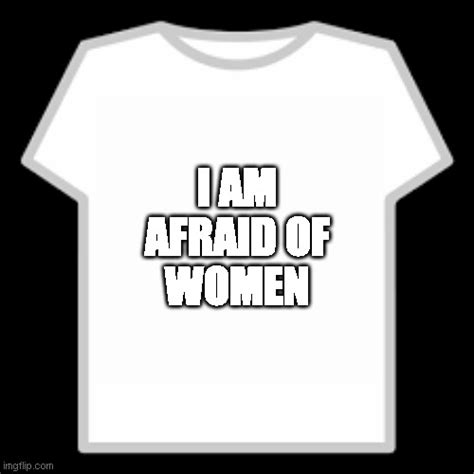 Roblox T-Shirt Meme Generator - Imgflip