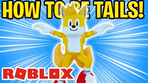Roblox TAILS! | How to be TAILS on Roblox! - YouTube