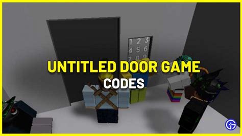 Roblox Untitled Door Game Codes & Answers - Gamer Tweak