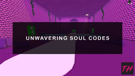 Roblox Unwavering Soul Codes (June 2023) | Roblox Den