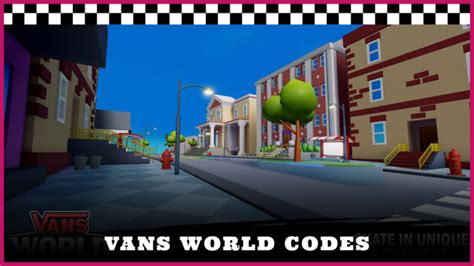 Roblox Vans World Codes (July 2023) - Pro Game Guides