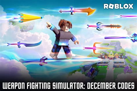 Roblox Weapon Fighting Simulator Codes for December 2022: Free 